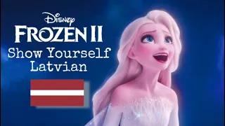 Show Yourself (Latvian) Frozen 2 | Parādies (Ledus Sirds 2)