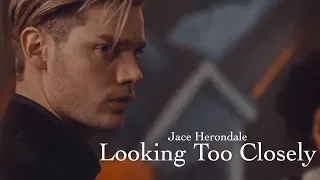 Jace Herondale [Looking Too Closely]