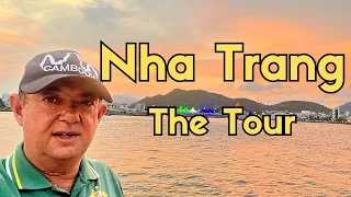 Nha Trang - The Tour of a Vietnam Coastal City