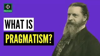 What is Pragmatism? (See link below for a video lecture on "Pragmatism in Education")