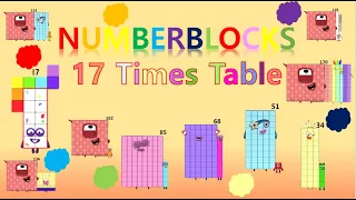 LEARN 17 TIMES TABLE - NUMBLY STUDY (with numberblocks) | MULTIPLICATION | LEARN TO COUNT