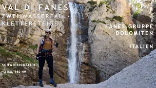 Super für Anfänger: Spannende Wasserfall-Klettersteige (A/B) im Fanes-Tal - Dolomiten