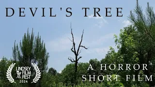 Devil's Tree | Horror Short Film, No-Budget, Independent, shot on iPhone, rated PG