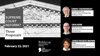 Supreme Court Reform | Panel (02.22.2021)