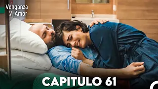 Venganza y Amor Capitulo 61 - Doblado En Español