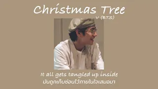 แปลไทย | Christmas Tree - V (BTS) [Thaisub]