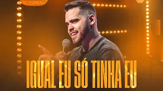 Hugo Matta - Igual Eu Só Tinha Eu