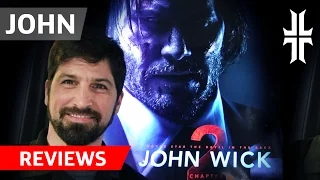 John Wick 2: Movie Review by a Former Action Guy