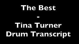 The Best - Tina Turner - Drum Transcript DIFFICULTY 2/5 ⭐️