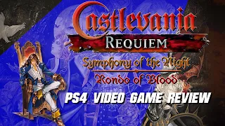 Castlevania Requiem: Symphony of the Night & Rondo of Blood | PS4 Video Game Review