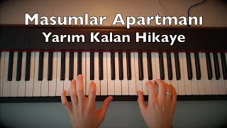 Masumlar Apartmanı - Yarım Kalan Hikaye (Naci & Safiye) | Piano Tutorial (Dizi Müziği)