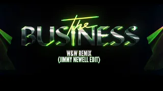 Tiësto - The Business (W&W Remix) [Jimmy Newell Edit]