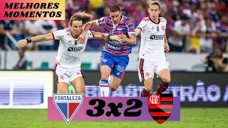 Fortaleza 3 x 2 Flamengo   Melhores Momentos   Brasileirão 2022
