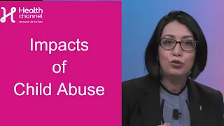 The Long Term Impacts of Abuse Towards Children