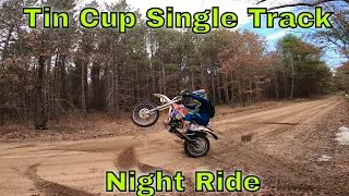 TIN CUP SINGLE TRACK AT NIGHT | BEST DIRT BIKE TRAILS IN MICHIGAN