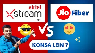 Jio Fiber Vs Airtel Xstream Fiber Broadband.. Full Comparison.. कौनसा लेना चाहिए ?