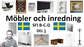 Större Ordförråd: Möbler och inredning för SFI B-C-D