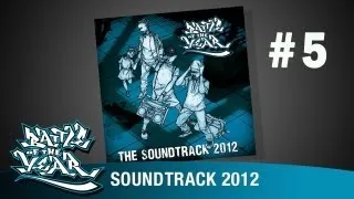 BOTY 2012 SOUNDTRACK - 05 - DJ ACE - ARSAL THE B-BOY [BOTY TV]