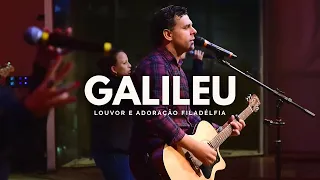 GALILEU - FERNANDINHO | LAF Louvor e Adoração Filadélfia (AO VIVO)