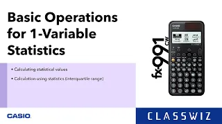 ClassWiz CW Series Calculator Tutorial - Basic Operations for 1-Variable Statistics