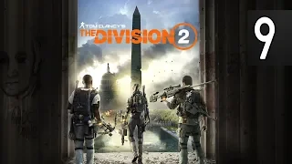 Tom Clancy's The Division 2 - Part 9 Walkthrough Gameplay No Commentary