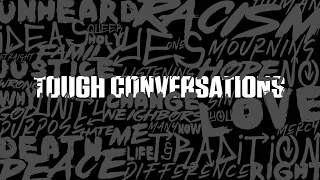 2.13.22 Tough Conversations