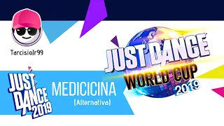 Medicina (alternate) - Anitta - Just Dance 2019 (unlimited) - TJ