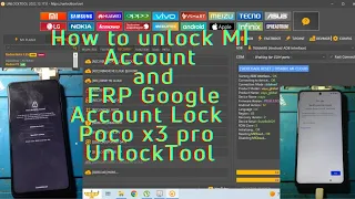 How to Unlock Mi Account and FRP bypass on  Poco X3 Pro