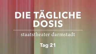 Die tägliche Dosis / Tag 21 / Virus Dances