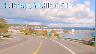 Michigan’s 2nd Oldest City: St. Ignace, Michigan 5K.