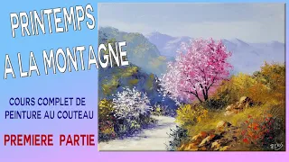 Printemps a la montagne  -  tutoriel de peinture au couteau  - P Clus 1/2