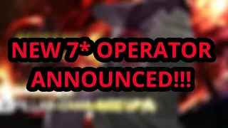 NEW 7* OPERATOR ANNOUNCED | VULPOKNIGHTS [Arknights]