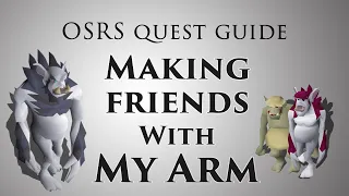 Making friends with My Arm quest guide