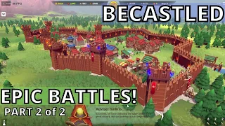 BECASTLED GUIDE | Epic CASTLE defence! Tips and tricks | Part 2 of 2