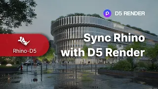Rhino - D5 Render Livesync Tutorial | Real-Time Rendering Workflow