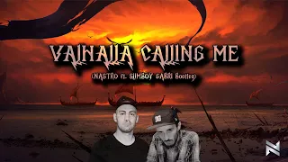 Miracle Of Sound - Valhalla Calling Me (Nastro Ft. SlimBoy Gabri Bootleg)