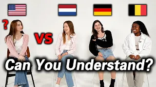 Can American Understand Dutch and German? (Belgium, Germany, Netherlands)