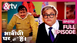 Bhabi Ji Ghar Par Hai - Episode 732 - Indian Hilarious Comedy Serial - Angoori bhabi - And TV