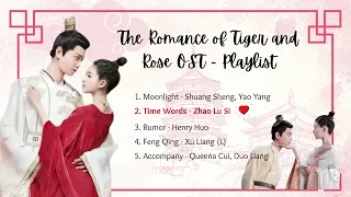 The Romance of Tiger and Rose (传闻中的陈芊芊) OST - Playlist