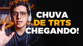 MUITAS OPORTUNIDADES DE CONCURSOS DE TRTs CHEGANDO!