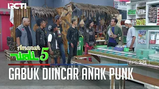 GABUK DAN IRMAN DIINCAR OLEH ANAK PUNK KARENA MASALAH APA? - AMANAH WALI 5 [PART 1]