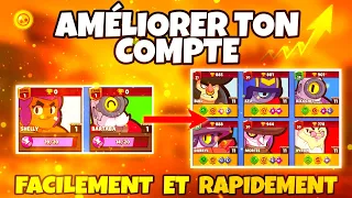 Comment AMÉLIORER TON COMPTE Brawl stars RAPIDEMENT et FACILEMENT ? 🧐