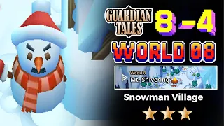 Guardian Tales World 8 - My. Shivering 8-4 Snowman Village Gameplay ⭐⭐⭐ 100% completion 가디언테일즈 守望者传说