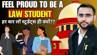 Feel Proud To Be A Law Student हर बार लॉ स्टूडेंट्स ही क्यों?? #thelegalindian #askyourvakil