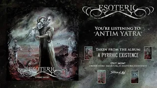 Esoteric - Antim Yatra (Official Track)