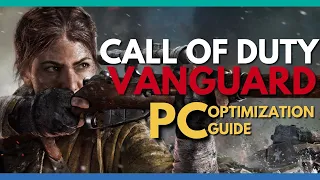 Call of Duty Vanguard PC Optimization Guide - Ultimate Graphics Settings Breakdown