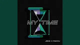 My Time (feat. Paccu)