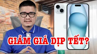 Tư vấn điện thoại: iPhone 15 Plus sẽ giảm giá nhiều dịp Tết, có nên chờ?