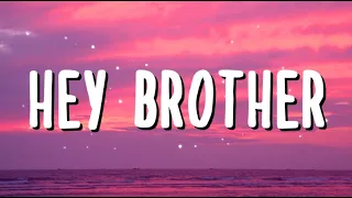 Avicii - Hey Brother (Lyrics Video)