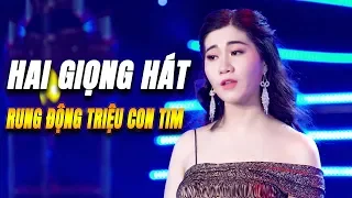 Hai Giọng Hát Làm Rung Động Triệu Con Tim ca cổ hơi dài | Mai Phương Thảo - Cổ Thạch Xuyên